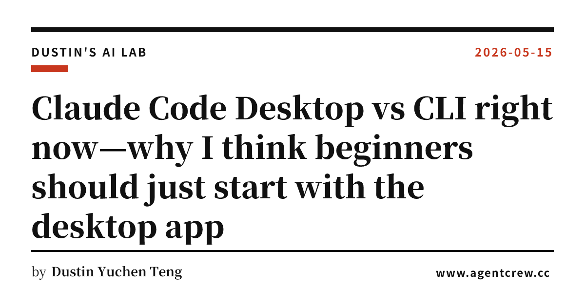 Dustin In Make Code Claude Code Desktop vs CLI right now—why I think beginners should just ...